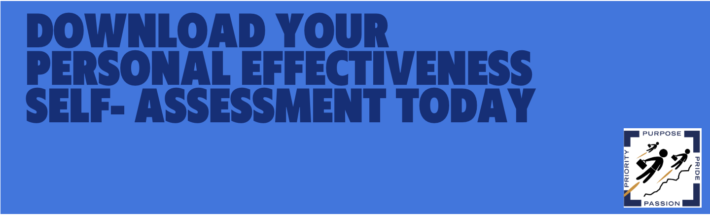 Download Your Personal Effectiveness   Self-Assessment Below   